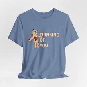 Thinking of You Voodoo Doll Funny T-Shirt