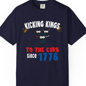 July 4th Kicking Kings Funny T-Shirt Comfort Colors®