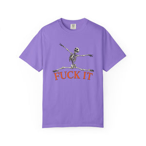 Fuck It Leaping Skeleton Halloween T-Shirt Comfort Colors®