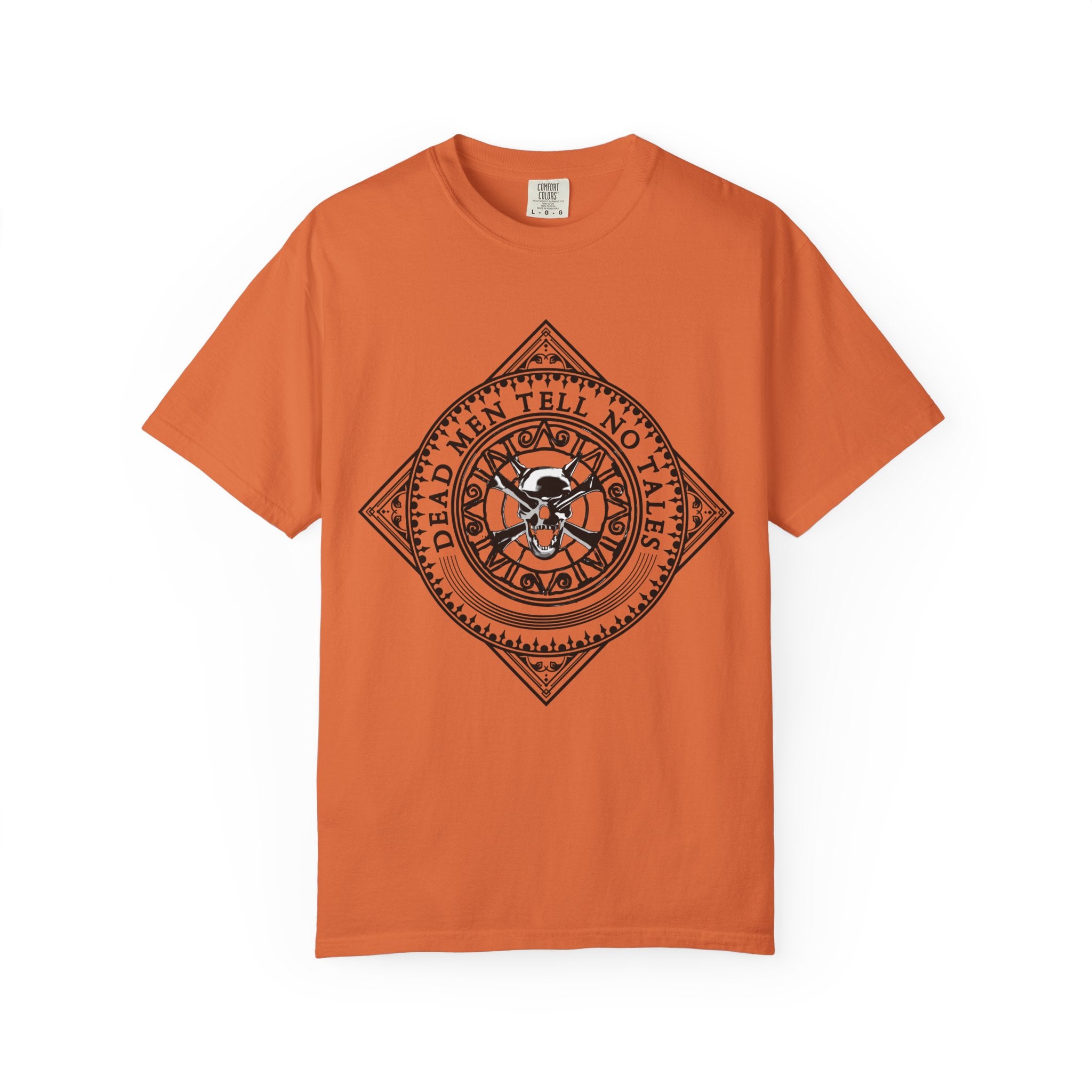 Pirate Dead Men Tell No Tales T-Shirt Comfort Colors®