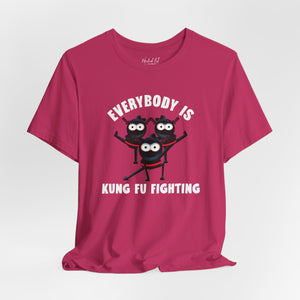 Everybody is Kung Fu Fighting 80s Music Funny T-Shirt