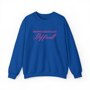 blue sweatshirt with embroidered pink text 'unapologetically difficult'