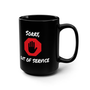 mug with 'Out of Service Funny Office' graphic on a white background