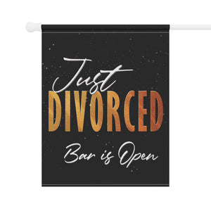 Garden flag with 'Just Divorced Party Funny' design