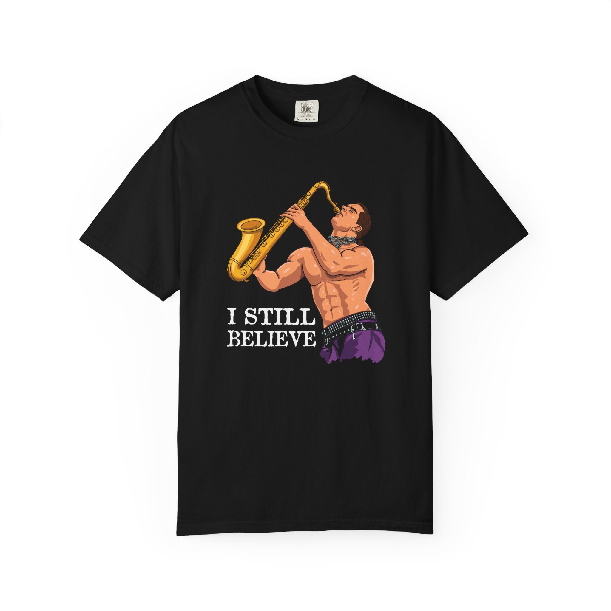 I Still Believe 80s Horror Halloween T-Shirt Comfort Colors®