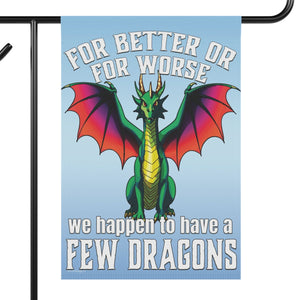 Garden flag with 'Khaleesi Dragons Sarcastic Funny' design
