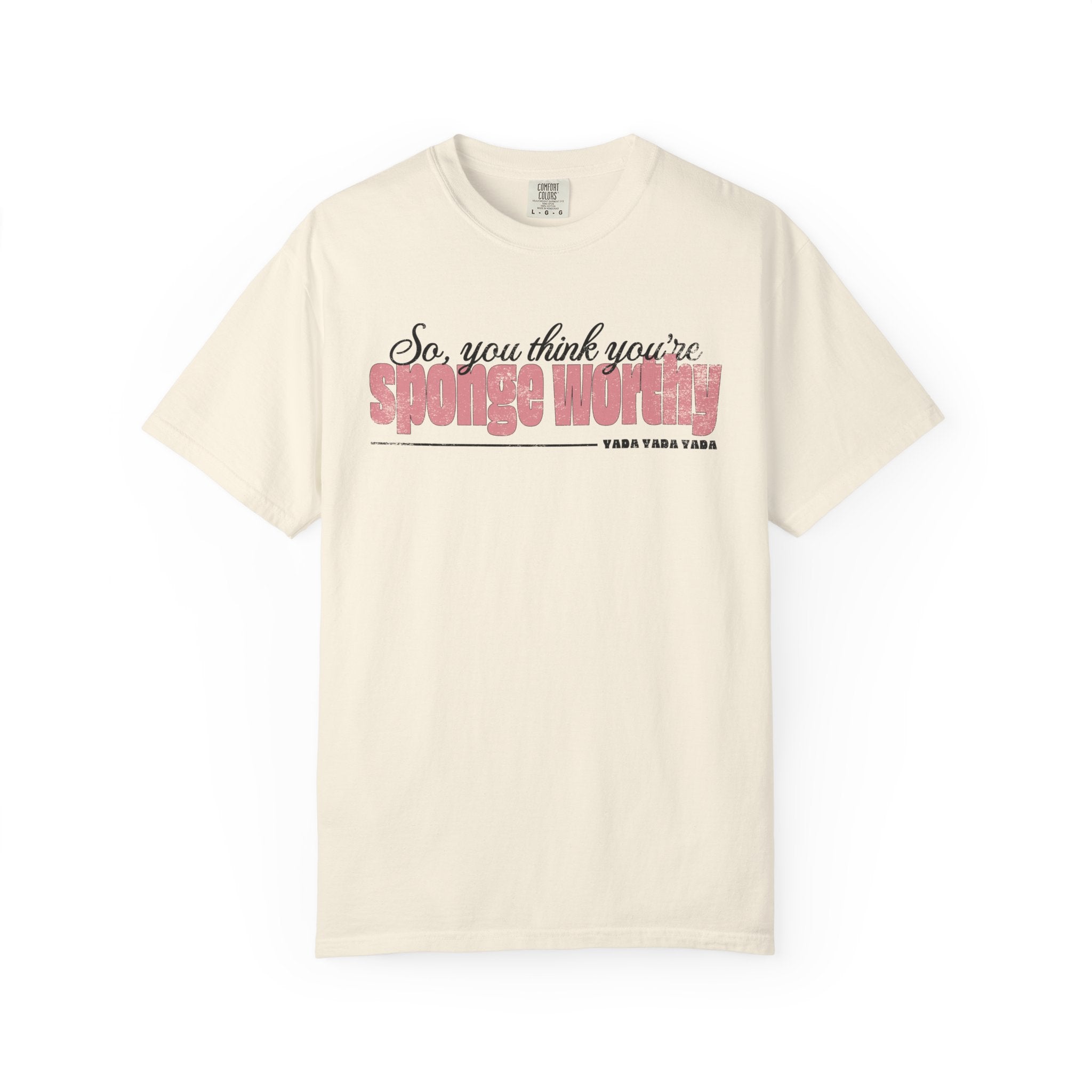 Comfort Colors® Sponge Worthy 90s Seinfeld Grunge T-Shirt
