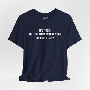 It's 10pm Gen X Mom Kids Funny T-Shirt