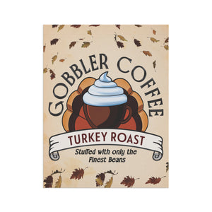 Garden flag with 'Turkey Roast Coffee Funny Thanksgiving' design