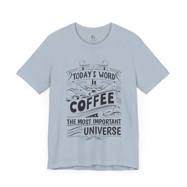 Coffee Typography T-Shirt