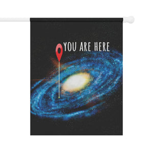 Garden flag with 'You Are Here Earth Space Lovers Funny' design