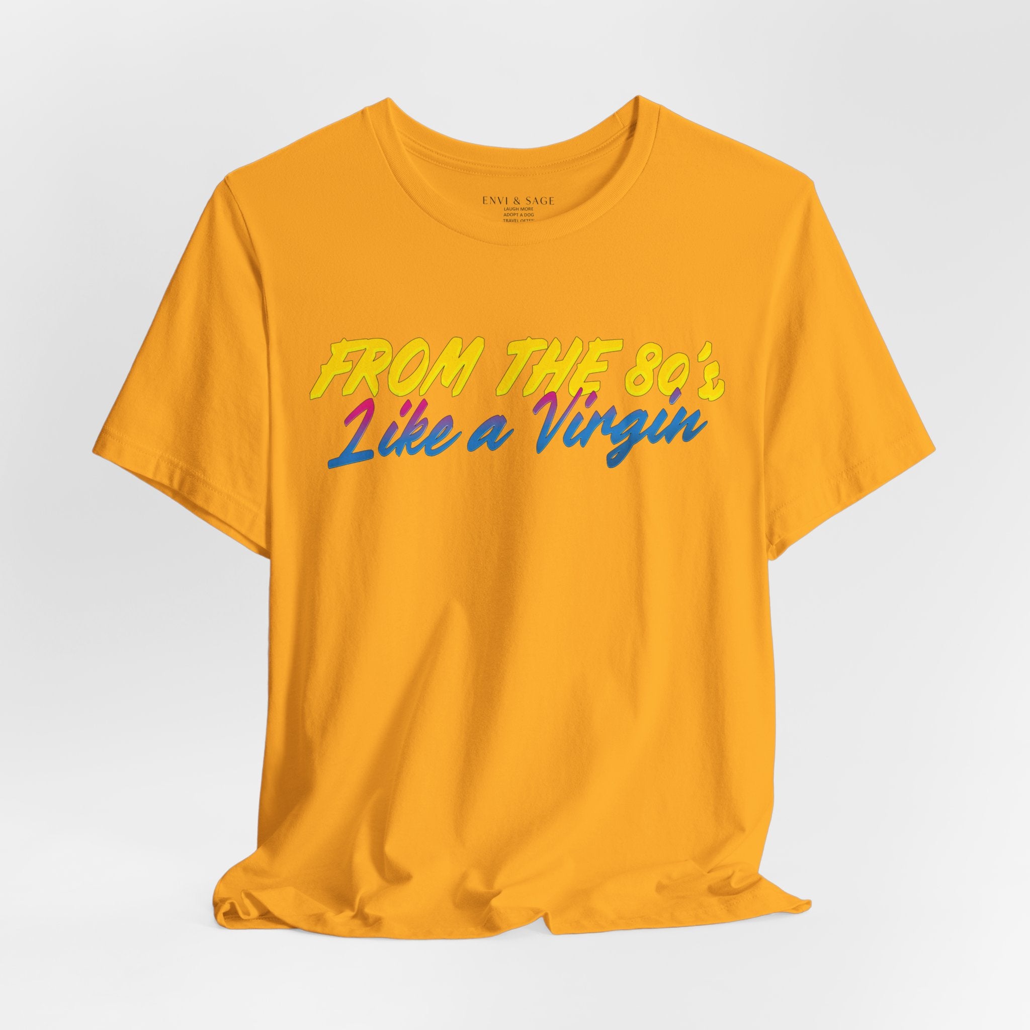 80's Music Like a Virgin Pop Cult Women's Funny T-Shirt