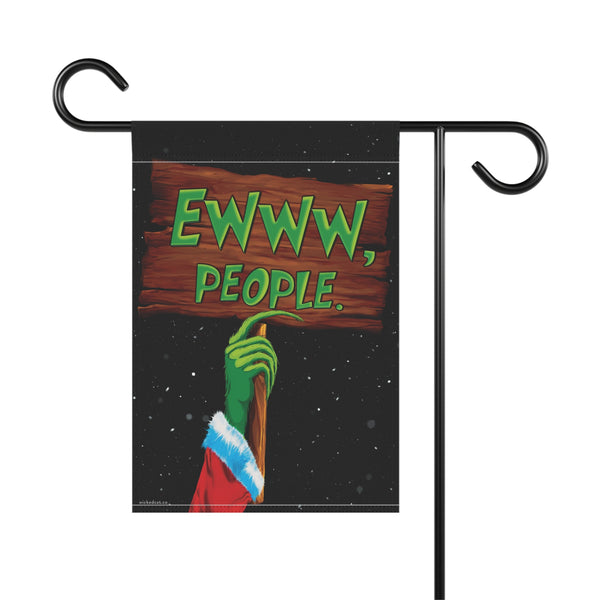 Ewww People Funny Grinch Yard Flag