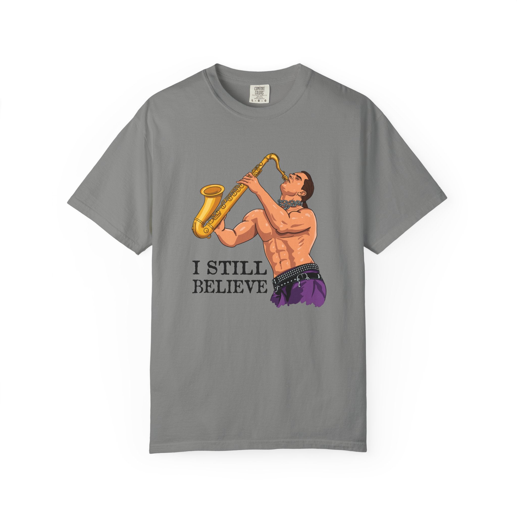 I Still Believe 80s Horror Halloween T-Shirt Comfort Colors®