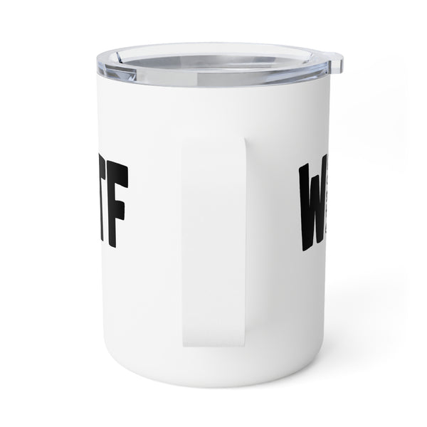WTF Funny Sarcastic Home Office Travel Mug 10oz