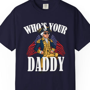 Navy blue t-shirt with graphic design and text 'WHO'S YOUR DADDY' on a white background