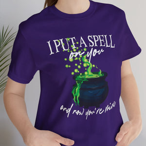 I Put a Spell on You Witches Halloween T-Shirt
