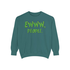Ewww People Grinchmas Sweatshirt Comfort Colors