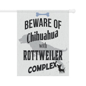 Garden flag with 'Beware of Chihuahua Dog Lovers Funny' design