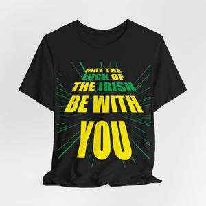 Luck of the Irish Sci-Fi Funny St. Patrick's T-Shirt