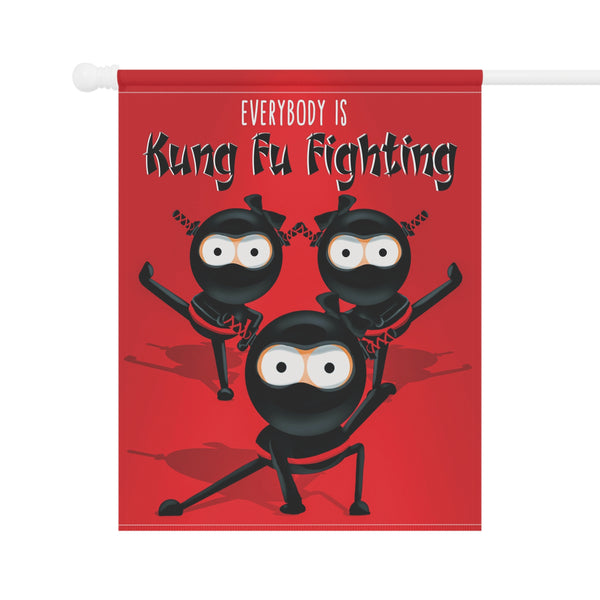 Everybody is Kung Fu Fighting Ninjas Funny Yard Flag