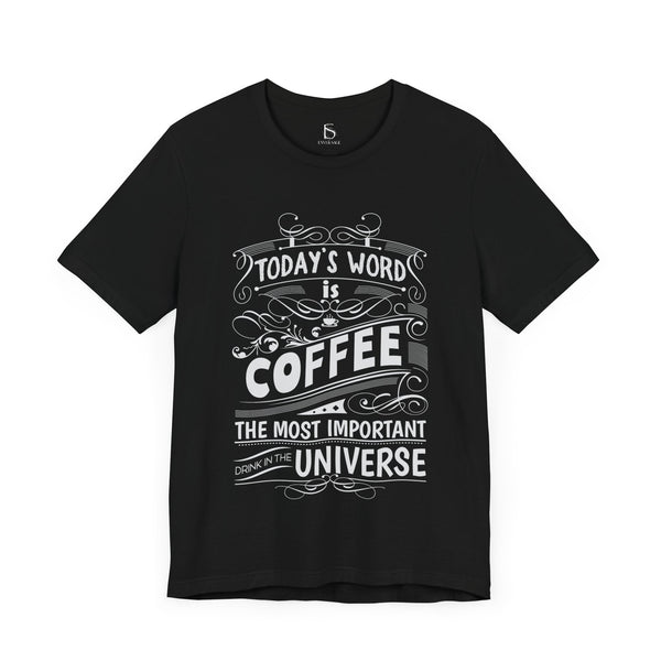 Coffee Typography T-Shirt