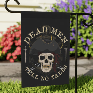 Garden flag with 'Pirate Skull Dead Men Tell No Tales' design