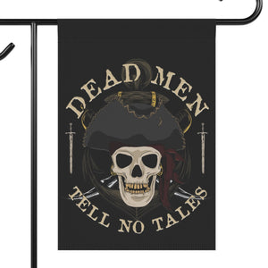 Garden flag with 'Pirate Skull Dead Men Tell No Tales' design