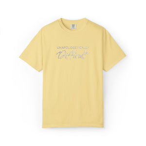 Embroidered Unapologetically Difficult T-Shirt Comfort Colors®