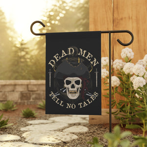 Garden flag with 'Pirate Skull Dead Men Tell No Tales' design