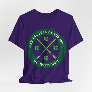 May the Luck of the Irish Be with You Sci-Fi St. Patrick's T-Shirt