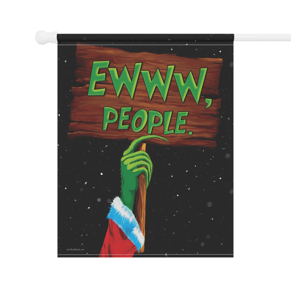 Ewww People Funny Grinch Yard Flag