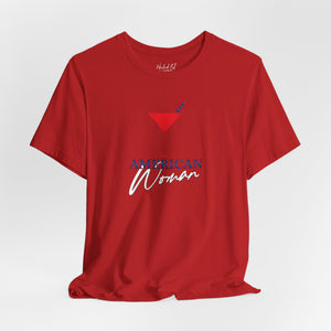 Charity pink t-shirt with 'American Woman Patriotic Martini July 4th' design on a white background