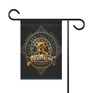 Garden flag with 'Pirates Dark Rum Lovers' design