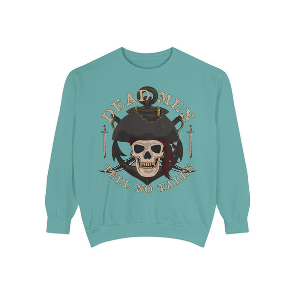 Dead Men Tell No Tales Pirate Skull Sweatshirt