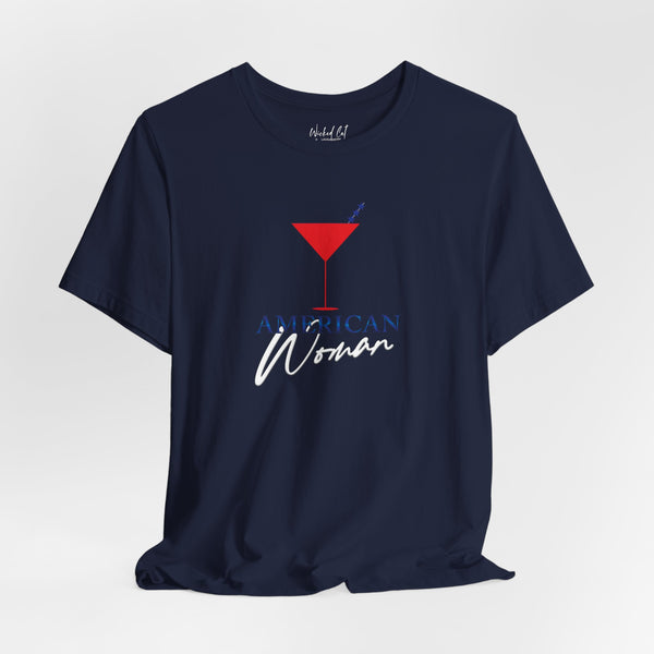 American Woman Patriotic Martini July 4th T-Shirt