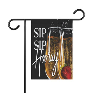 Sip Sip Hooray Celebration Yard Flag