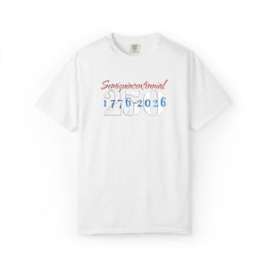 Embroidered Semiquincentennial July 4th T-Shirt Comfort Colors®