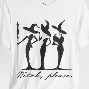 Witch, Please Halloween Witch T-Shirt