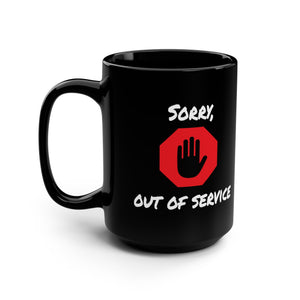 mug with 'Out of Service Funny Office' graphic on a white background