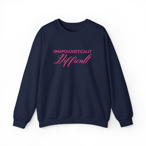 navy blue sweatshirt with embroidered pink text 'unapologetically difficult'