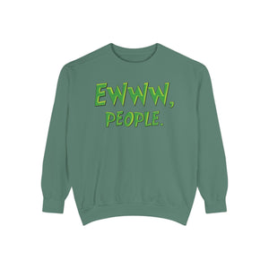 Ewww People Grinchmas Sweatshirt Comfort Colors