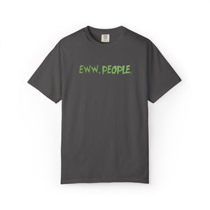 Embroidered Eww People Grinchmas Comfort Colors® T-Shirt