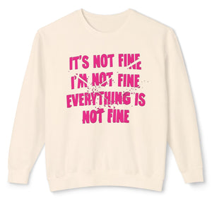 Person wearing a black sweatshirt with 'It's Not Fine I'm Not Fine Funny' design on a plain background