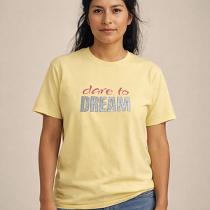 Embroidered Dare to Dream Comfort Colors® T-Shirt