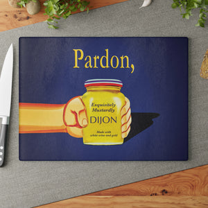 Pardon Grey Poupon Kitchen Decor Cutting Board