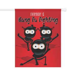 Everybody is Kung Fu Fighting Ninjas Funny Yard Flag