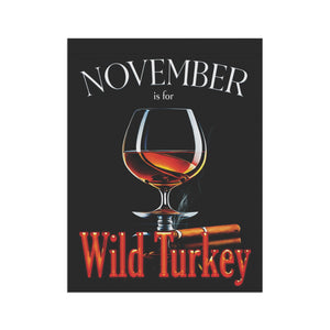 Garden flag with 'November Wild Turkey Funny Thanksgiving' design