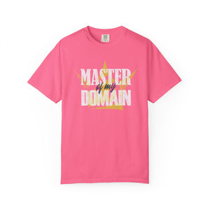 Master of My Domain Comfort Colors® T-Shirt