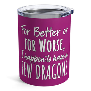 mug with 'Khaleesi A Few Dragons GOT Funny Insulated Travel 10oz' graphic on a white background